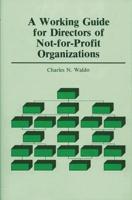 A Working Guide for Directors of Not-For-Profit Organizations