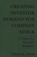 Creating Investor Demand for Company Stock: A Guide for Financial Managers