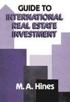 Guide to International Real Estate Investment