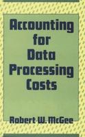 Accounting for Data Processing Costs