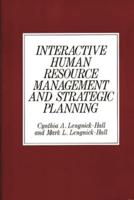 Interactive Human Resource Management and Strategic Planning