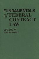 Fundamentals of Federal Contract Law