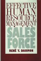 Effective Human Resource Management in the Sales Force