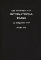 The Economics of International Trade: An Independent View