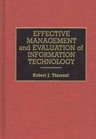 Effective Management and Evaluation of Information Technology