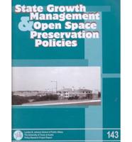 State Growth Management and Open Space Preservation Policies