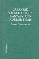 Japanese Science Fiction, Fantasy, and Horror Films