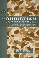 The Christian Combat Manual