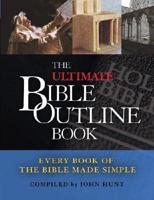 The Ultimate Bible Outline Book