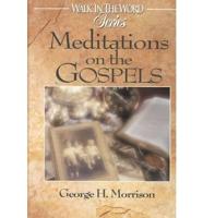 Meditations on the Gospels