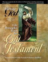 Learning Life Principles from the Personalities of the Old Testament