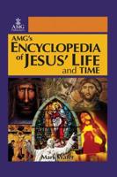 Encyclopedia of Jesus' Life and Time