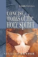 AMG Concise Works of the Holy Spirit