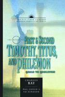 The Books of 1, 2 Timothy, Titus, and Philemon (Pastorals Commentary)