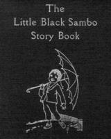 The Little Black Sambo Story Book