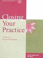 Closing Your Practice