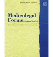 Medicolegal Forms With Legal Analysis
