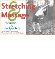 Stretching & Massage for Hikers & Backpackers