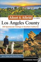 Afoot & Afield Los Angeles County
