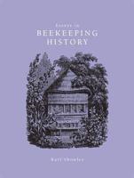 Essays in Beekeeping History