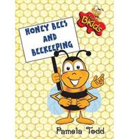 Honey Bees and Beekeeping
