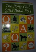 Pony Club Quiz Book: No. 1