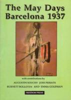 The May Days, Barcelona 1937