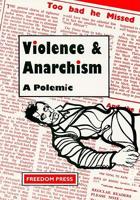 Violence & Anarchism