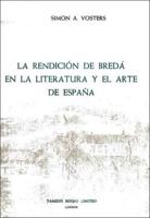 La Rendición De Bredá En La Literatura Y El Arte De Espanã