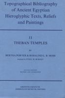 Topographical Bibliography of Ancient Egyptian Hieroglyphic Texts, Reliefs, and Paintings. II Theban Temples
