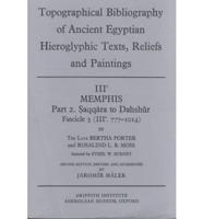 Topographical Bibliography of Ancient Egyptian Hieroglyphic Texts, Reliefs and Paintings. III2 Memphis