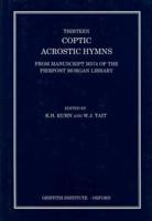 Thirteen Coptic Acrostic Hymns