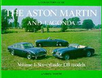 Aston Martin and Lagonda V. 1 Six-Cylinder DB Models