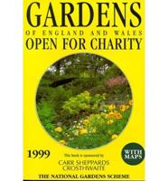 The Gardens of England and Wales. Open for Charity