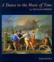 A Dance to the Music of Time, by Nicolas Poussin