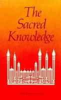 The Sacred Knowledge of the Higher Functions of the Mind