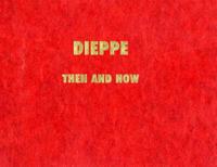 Dieppe Battlefield Photo Album