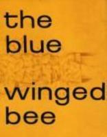The Blue Winged Bee