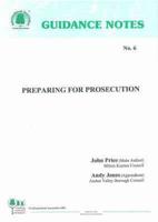 Preparing for Prosecution - Guidance Note 6