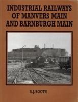 Industrial Railways of Manvers Main and Barnburgh Main