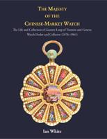 The Majesty of the Chinese-Market Watch