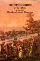 Hertfordshire 1731-1800 as Recorded in the Gentleman's Magazine