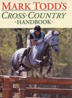 Mark Todd's Cross-Country Handbook