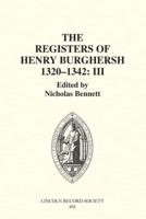 The Registers of Bishop Henry Burghersh, 1320-1342