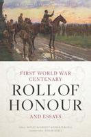 The National University of Ireland First World War Centenary Roll of Honour and Essays