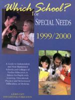 Which School? For Special Needs 1999/2000