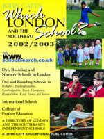 Which London School? And the South East 2002/3