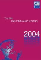 CIS Higher Education Directory 2004