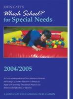 Which School? For Special Needs 2004/5