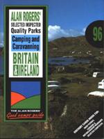 Alan Rogers' Good Camps Guide. Britain and Ireland 1996